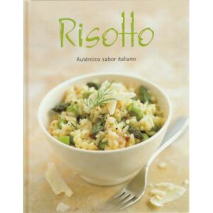 Risotto. Auténtico sabor italiano