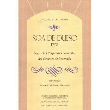 Roa de Duero 1752 según las respuestas generales del Catastro de Ensenada