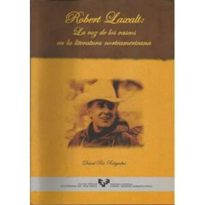 Robert Laxalt: La voz de los vascos en la literatura norteamericana