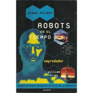 Robots en el tiempo (depredador)