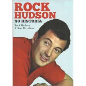 Rock Hudson, su historia