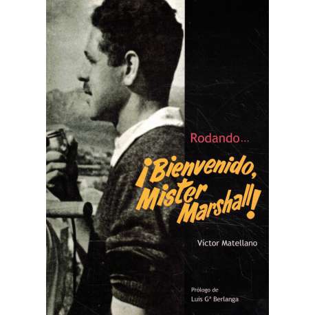 Rodando... ¡Bienvenido, Mister Marshall!