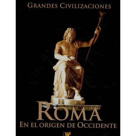 Roma. En el origen de occidente