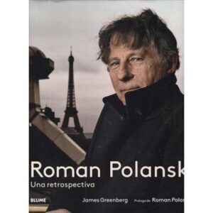 Roman Polanski. Una retrospectiva