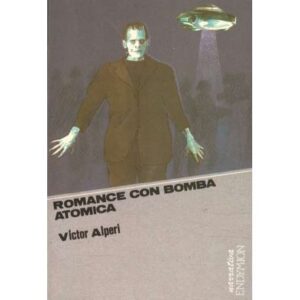Romance con bomba atómica