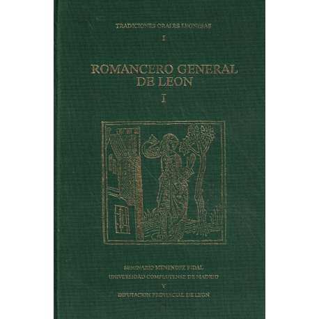 Romancero General de León. I: Antología 1899-1989