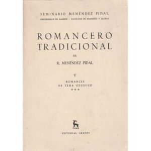 Romancero tradicional de R. Menéndez Pidal. Romances de tema odiseico. Tomo V