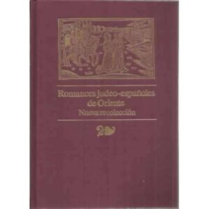 Romances Judeo-Españoles de Oriente