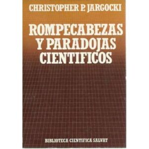 Rompecabezas y paradojas cientificos