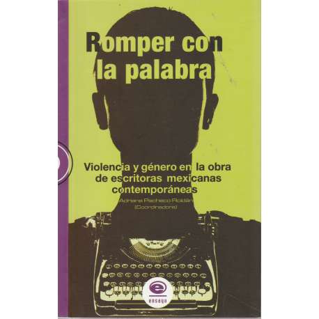 Romper con la palabra