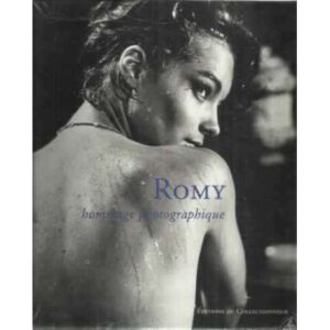 Romy. Hommage photographique