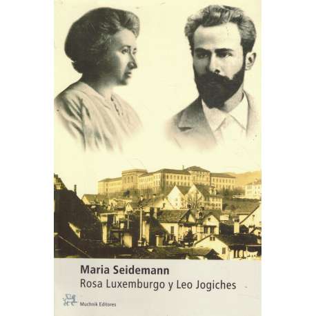 Rosa de Luxenburgo y Leo Jogiches