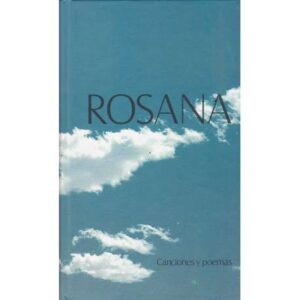 Rosana. Canciones y poemas
