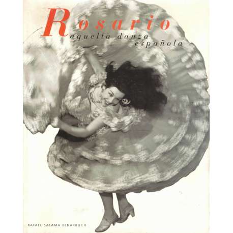 Rosario, aquella danza española