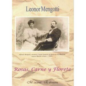 Rosas, carne y florete