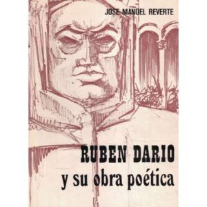 Rubén Darío y su obra poética