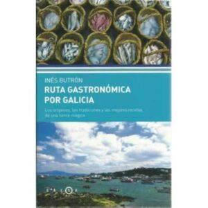 Ruta gastronómica por Galicia