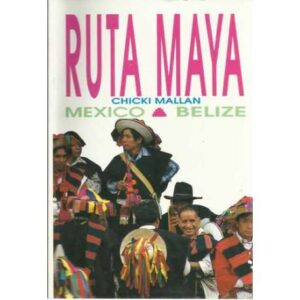 Ruta Maya. Mexico-Belize