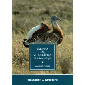 Salinas de Villafáfila. El último refugio