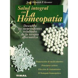 Salud integral con la homeopatía