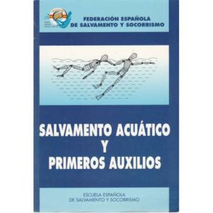 Salvamento acuático y primeros auxilios