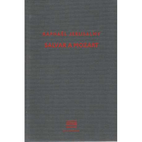 Salvar a Mozart. El diario de Otto J. Steiner (julio 1939-agosto1940)