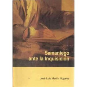 SAMANIEGO ANTE LA INQUISICIÓN