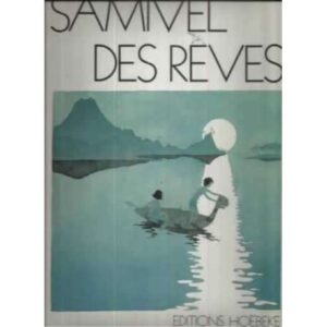 Samivel des rêves