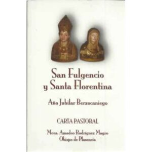 San Flugencío y Santa Florentína