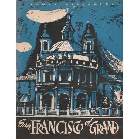 Temas españoles, Nº 246. San Francisco el grande