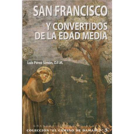 San Francisco y convertidos de la Edad Media