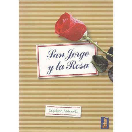San Jorge y la Rosa