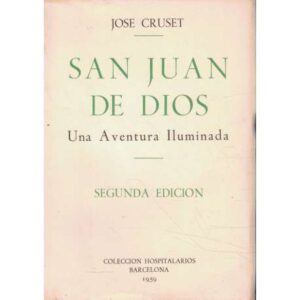 San Juan de Dios. Una aventura iluminada