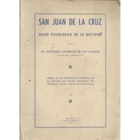 SAN JUAN DE LA CRUZ. VALOR PSICOLÓGICO DE SU DOCTRINA