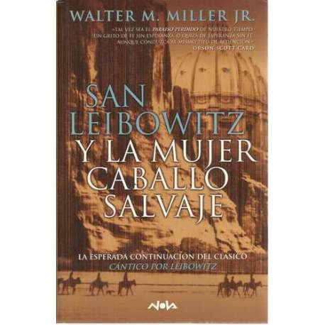 San Leibowitz y la mujer caballo salvaje
