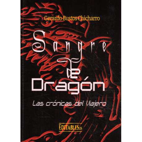 Sangre de dragón. Las crónicas del viajero