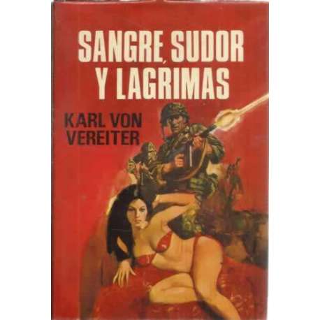 Sangre, sudor y lágrimas