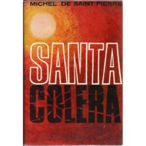 Santa Cólera