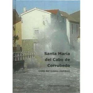 Santa María del Cabo de Corrubedo. Coto del mismo nombre