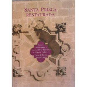Santa Prisca restaurada