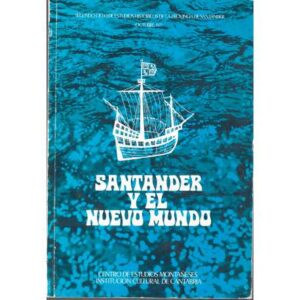 Santander y el Nuevo Mundo
