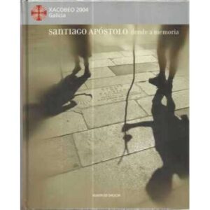 Santiago Apóstol dende a memoria