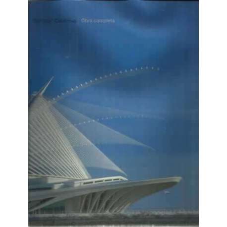 Santiago Calatrava obra Completa