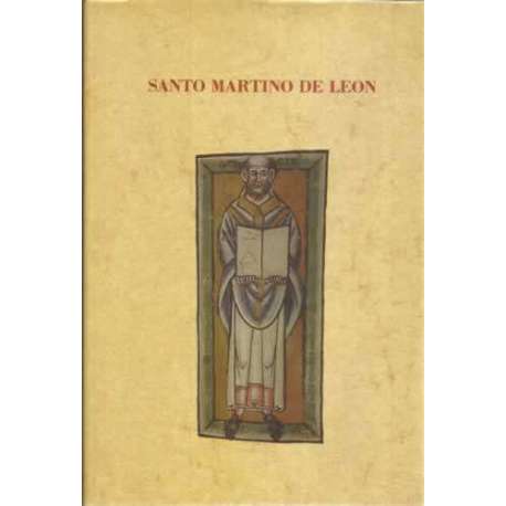 Santo Martino de León. Vida y obras narradas por el tudense