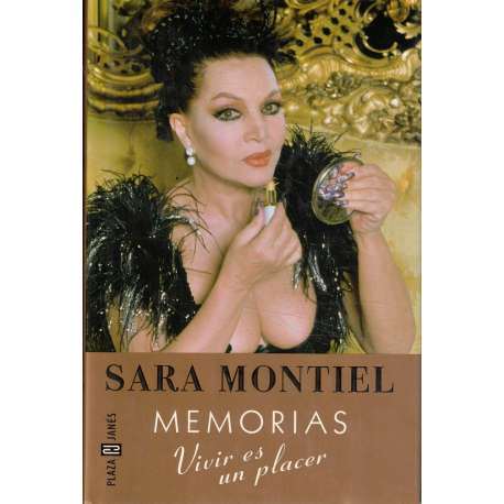 Sara Montiel. Memorias. Vivir es un placer