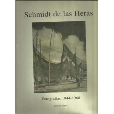 Schmidt de las Heras. Fotografías 1944-1930