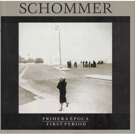 Schommer. Primera época / First period