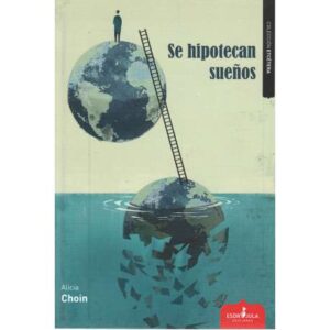Se hipotecan sueños