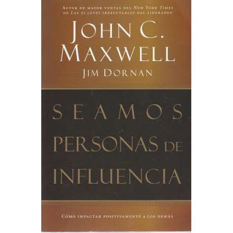 Seamos personas de influencia