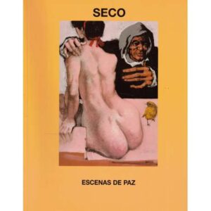Seco. Escenas de paz